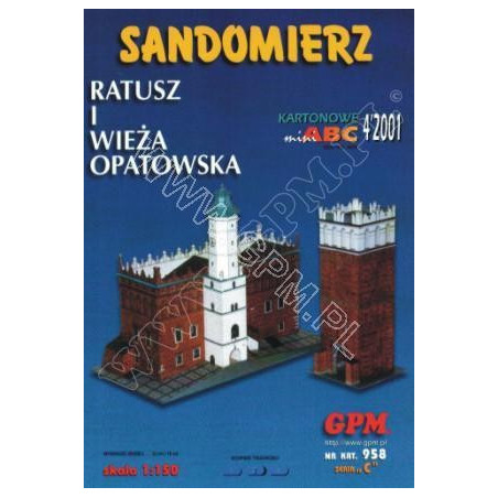 Sandomiežo Rotušė ir Opatovo bokštas (Lenkija)